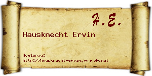 Hausknecht Ervin névjegykártya