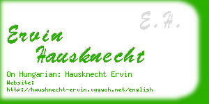 ervin hausknecht business card